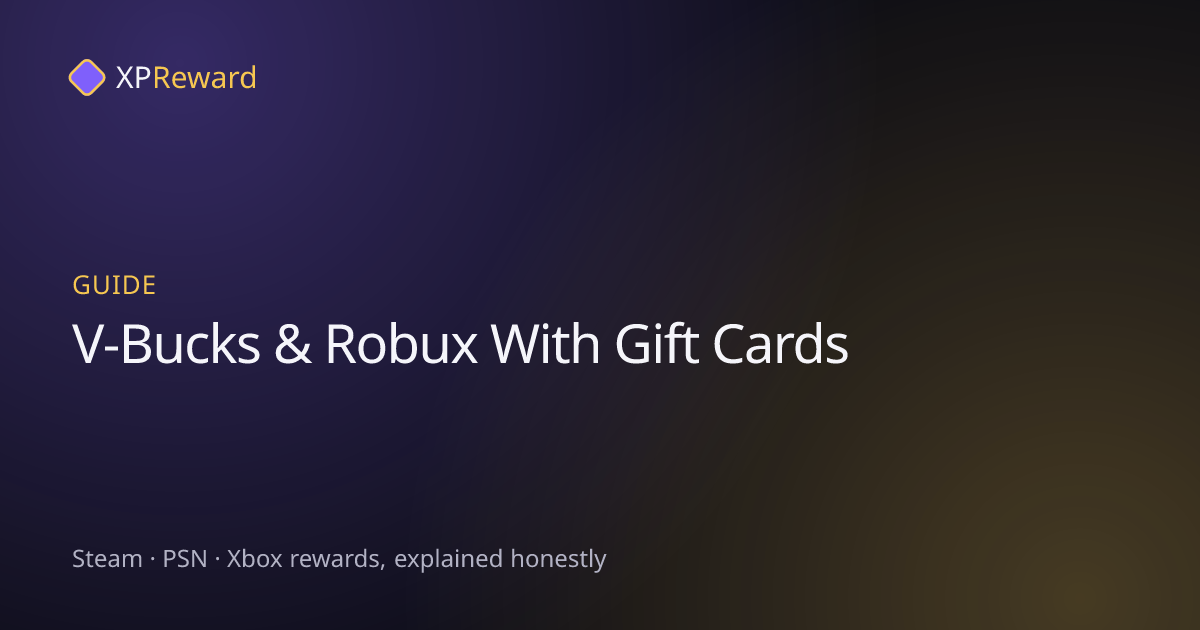 Graphic reading V-Bucks and Robux with gift cards